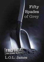 Fifty Shades of Blokes - Fifty Spades of Grey