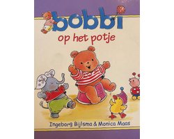 Bobbi op het potje | Ingeborg Bijlsma & Monica Maas