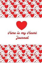 Here is my Heart Journal: Share your Love and Emotional feelings about loving yourself and maybe that special someone!