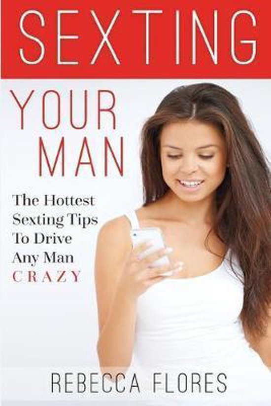 Sexting Your Man - cover