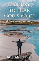 Learning to Hear God's Voice