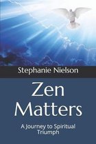 Zen Matters