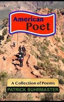 American Poet: A Collection of Poems
