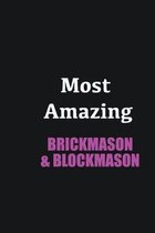 Most Amazing Brickmason & Blockmason: Writing careers journals and notebook. A way towards enhancement