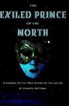 The Exiled Prince of the North
