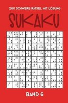 200 Schwere Ratsel mit Loesung Sukaku Band 6