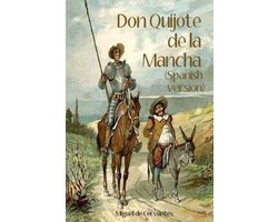 Don Quijote de la Mancha (Spanish Version)