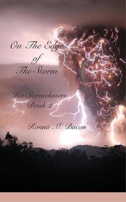 His Stormchasers- On The Edge of The Storm - cover