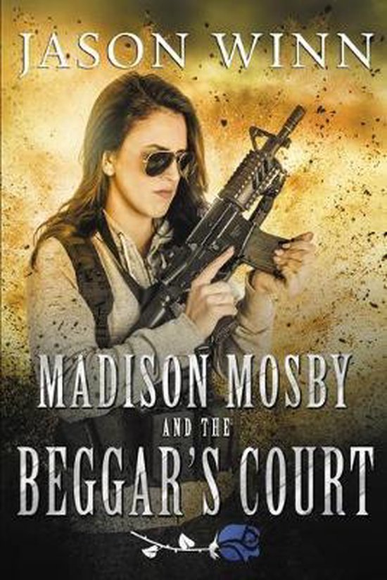 Moonmilk Saga- Madison Mosby and the Beggar's Court - cover