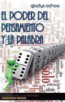 El poder del pensamiento y la palabra