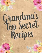 Grandma's Top Secret Recipes