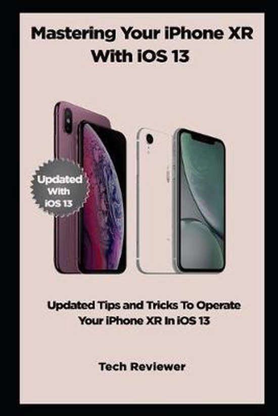 MASTERING YOUR IPHONE XR WITH iOS 13 - cover