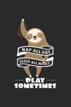 Nap all day sleep all night: 6x9 Sloth - dotgrid - dot grid paper - notebook - notes