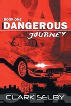 Dangerous Journey