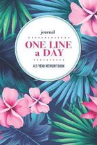 Journal - One Line a Day: A 5-Year Memory Book - 5-Year Journal - 5-Year Diary - Notebook for Keepsake Memories and Journaling