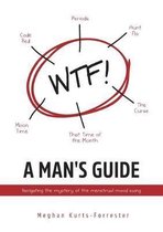 A Man's Guide
