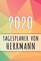 2020 Tagesplaner von Herrmann: Personalisierter Kalender f�r 2020 mit deinem Vornamen