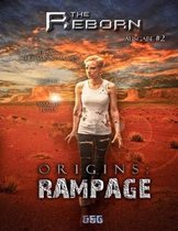 The Reborn #2: Origins: Rampage