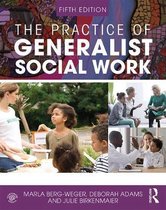 The Practice of Generalist Social Work