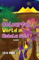 The Colourful World In Nickolai Gold