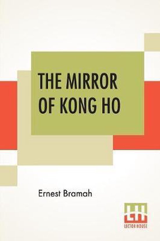 The Mirror Of Kong Ho