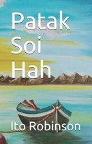 Patak Soi Hah: A Short Psychological Descent in Southeast Asia