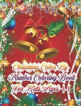 Christmas Color By Number Coloring Book For Kids Ages 4-8