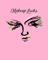 Makeup Face Charts Ideas Book: A Makeup Looks Workbook