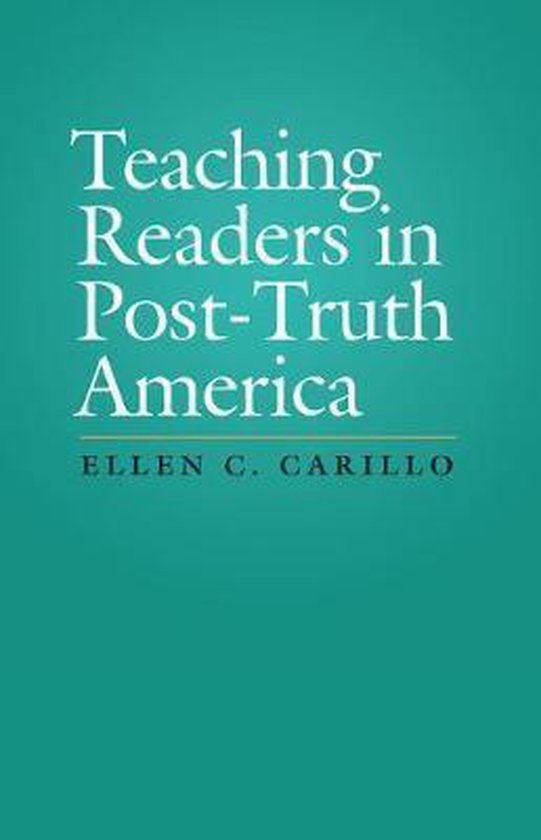 Teaching Readers in Post-Truth America - cover