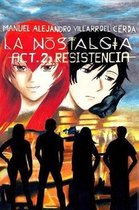 La nostalgia -Act. 2
