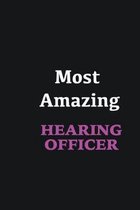 Most Amazing Hearing Officer: Writing careers journals and notebook. A way towards enhancement