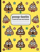 Poop tastic Composition Notebook