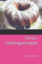 Omas Lieblingsrezepte