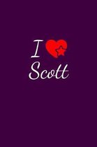 I love Scott: Notebook / Journal / Diary - 6 x 9 inches (15,24 x 22,86 cm), 150 pages. For everyone who's in love with Scott.