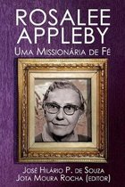 Rosalee Appleby: Uma Mission�ria de F�