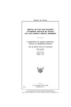 Repeal of law and policies governing service by openly gay and lesbian service members