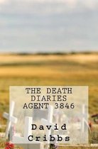 The Death Diaries: Agent 3846