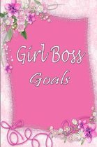 Girl Boss Goals