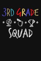 3rd Grade Squad: Funny Third Grade Teacher Gifts 1st First Day of School Blank Ruled 6x9 Notebook Back To School Writing Workbook Prese