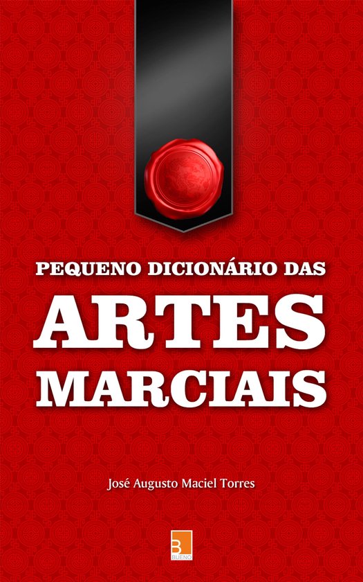 Pequeno dicionário das Artes Marciais - cover