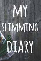 My Slimming Diary