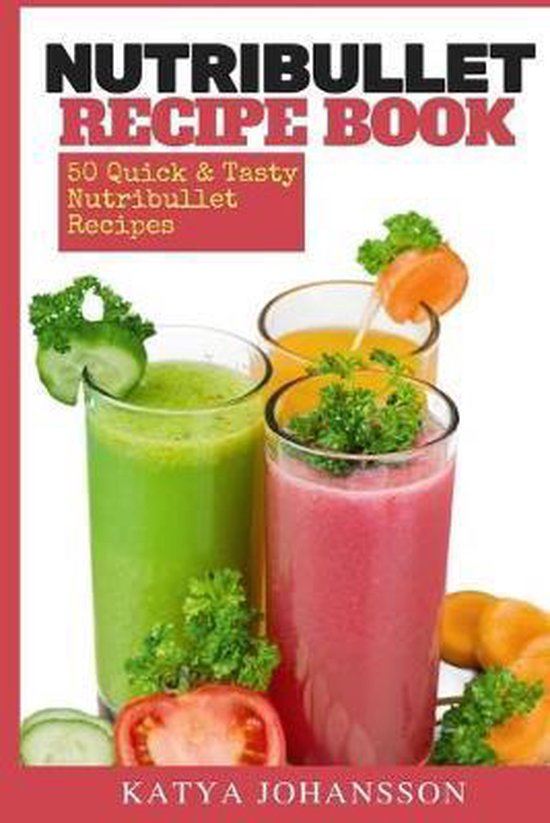 NutriBullet Recipe Book - cover