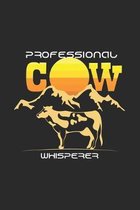 Professional cow whisperer: 6x9 Farmer - grid - squared paper - notebook - notes