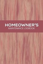 Homeowner's Maintenance Logbook