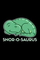 Snor-o-saurus: A5 Notizbuch f�r schnarchende Dinosaurier Fans