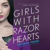 The Girls with Sharp Sticks Series, 2- Girls with Razor Hearts