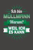 Ich Bin Mullmann - Warum? Weil Ich Es Kann