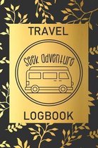 Seek Adventure: Travel Logbook: Camping Keepsake Diary Notebook For Full Time RVers