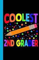 Coolest 2nd Grader