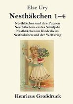 Nesthakchen Gesamtausgabe in drei Grossdruckbanden (Grossdruck): Erster Band